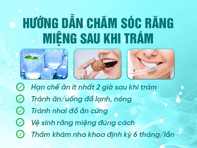 Hướng dẫn chăm sóc răng miệng sau khi trám